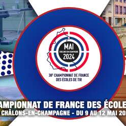 Championnat de France Ecole de Tir 2024, du jeudi 9 au dimanche 12 mai 2024.
